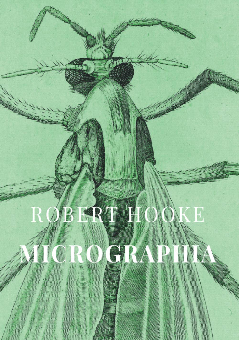 Micrographia: Illustrated