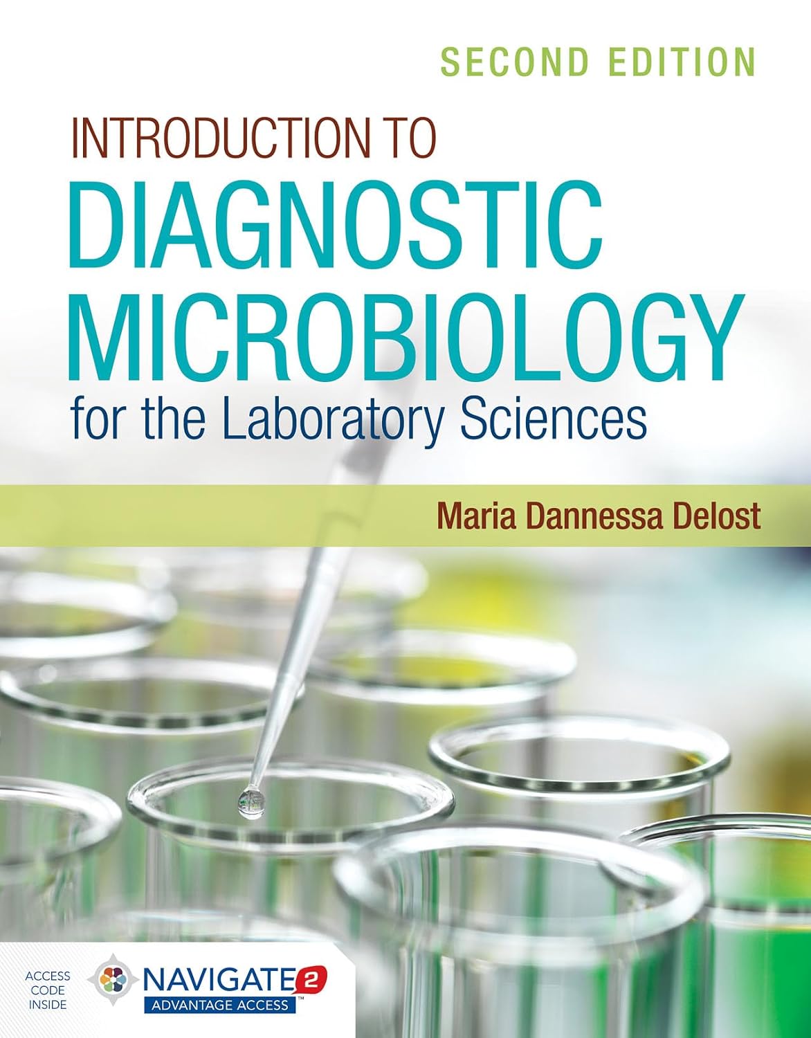 Introduction to Diagnostic Microbiology for the Laboratory Sciences