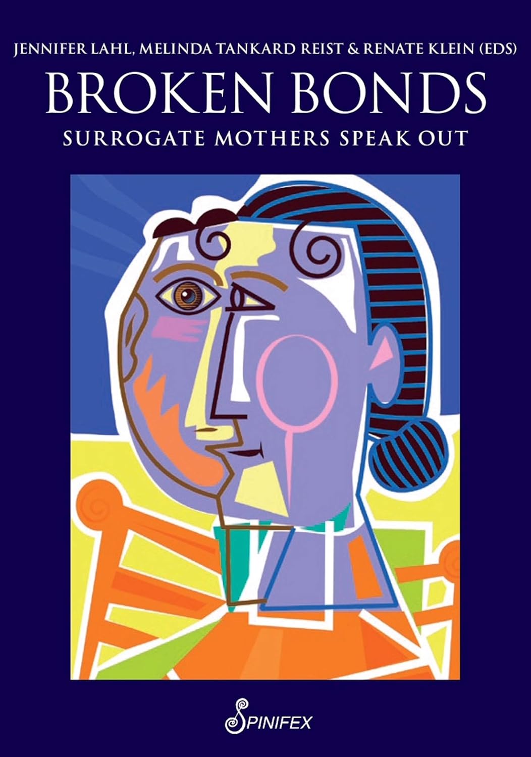 Broken Bonds: Surrogate Mothers Speak Out (Reformation Novel Series)