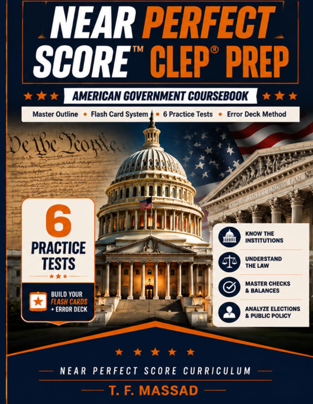 Near Perfect Score CLEP Prep: American Government