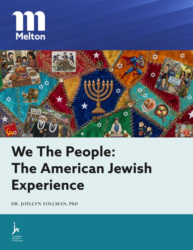 We the People: The American Jewish Experience