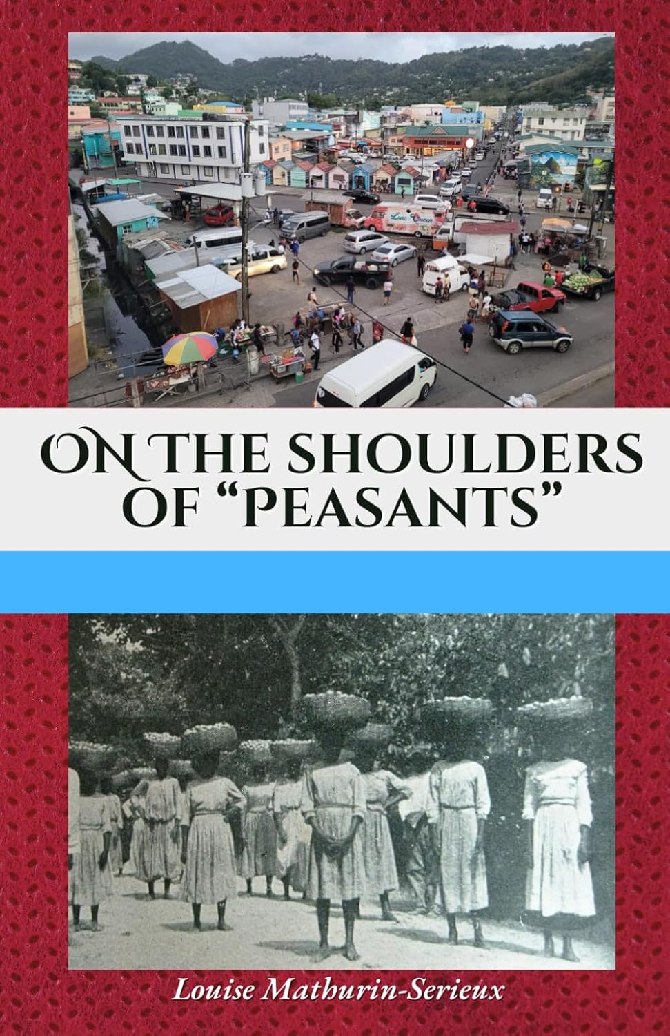 On the Shoulders of Peasants