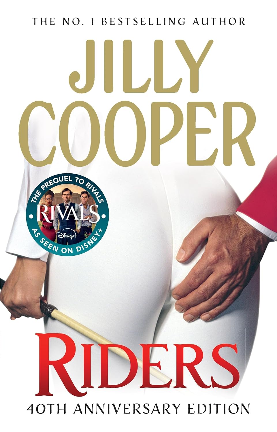 Riders: The steamy romance and prequel to Rivals from the Sunday Times bestselling author (Rutshire Chronicles Book 1)