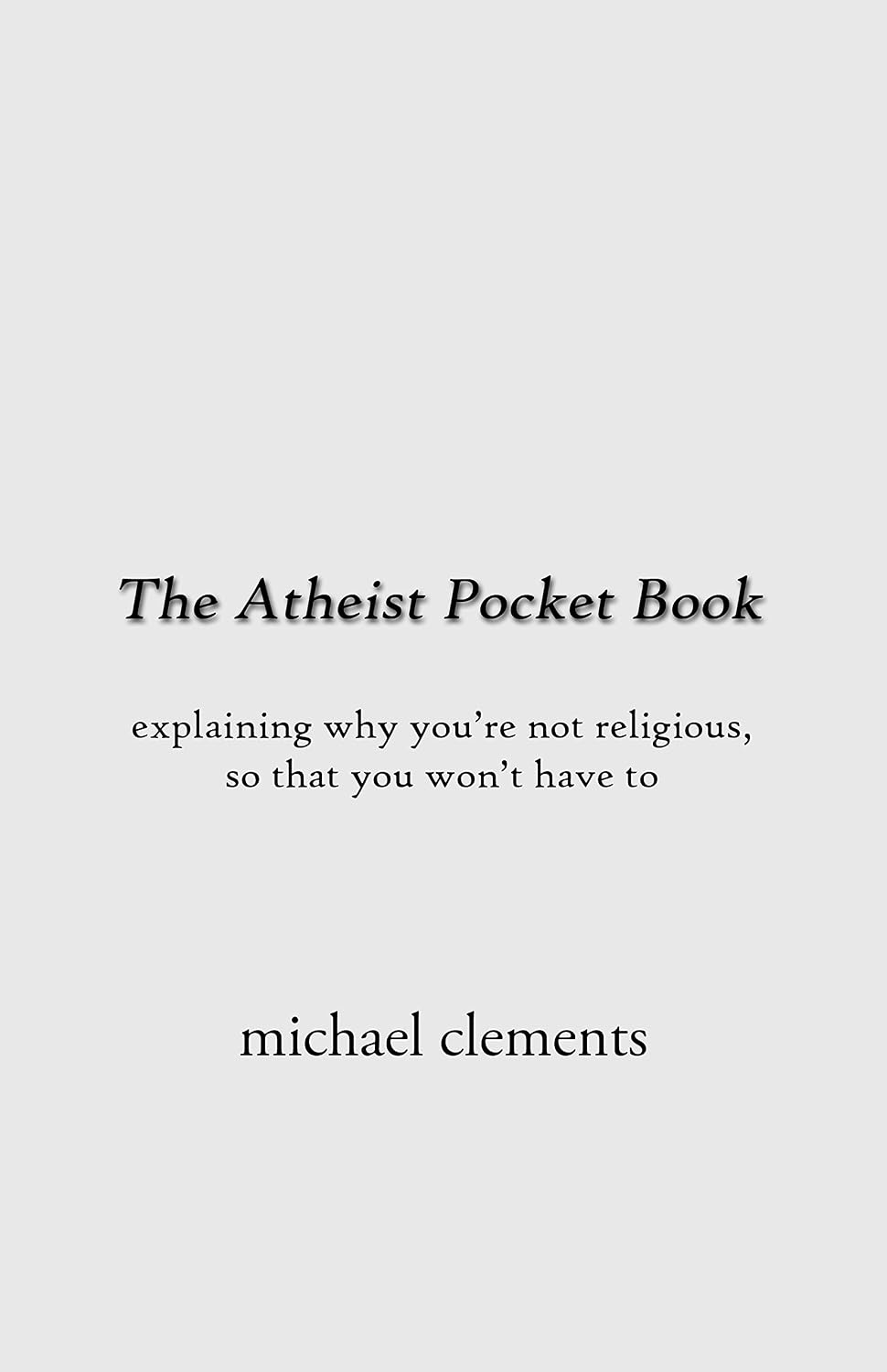 The Atheist Pocket Book