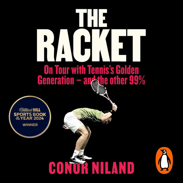 The Racket: Winner of the William Hill Sports Book of the Year Award