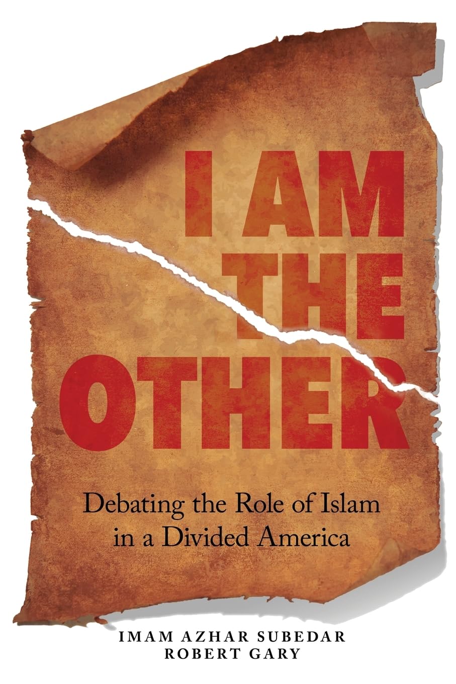 I Am The Other: Debating the Role of Islam in a Divided America