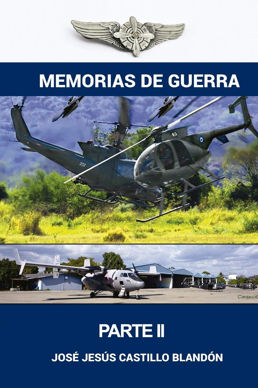 Memorias de Guerra - Edicion Ampliada: El Salvador (Spanish Edition)