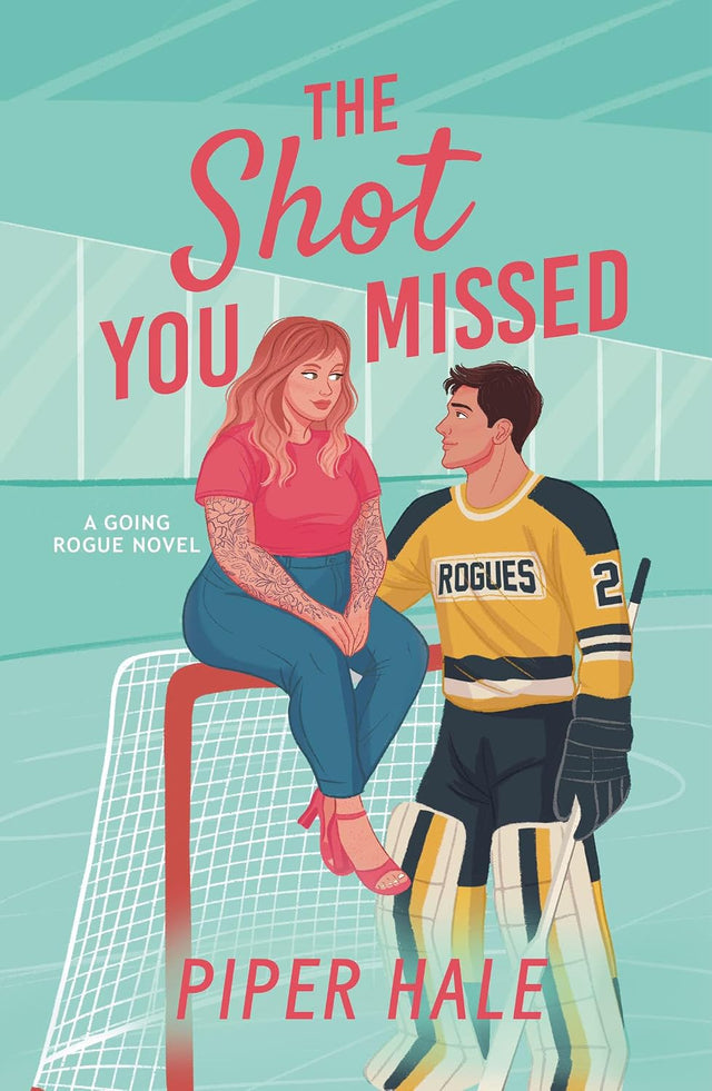 The Shot You Missed (Going Rogue Book 5)