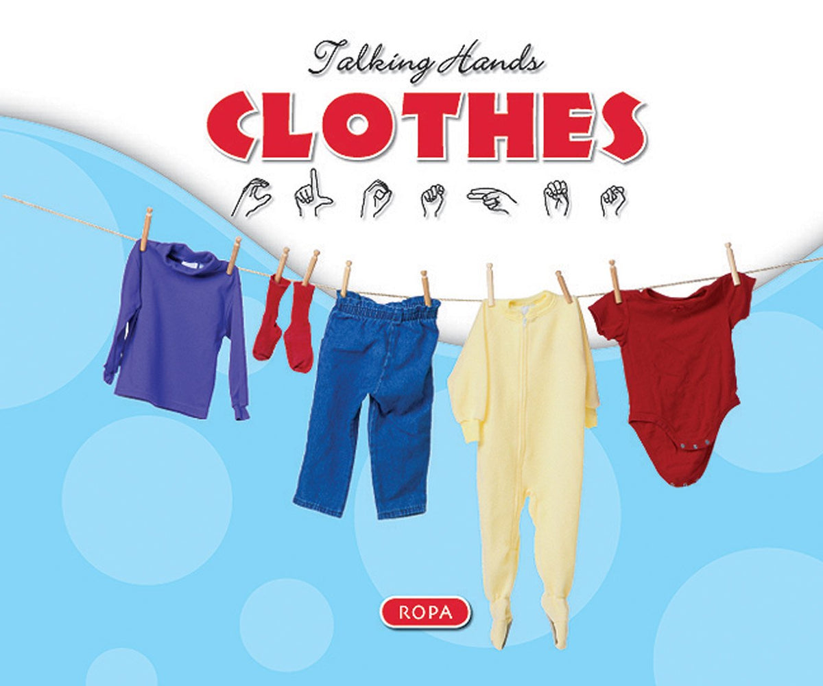 Clothes/Ropa (Talking Hands Book 1210)