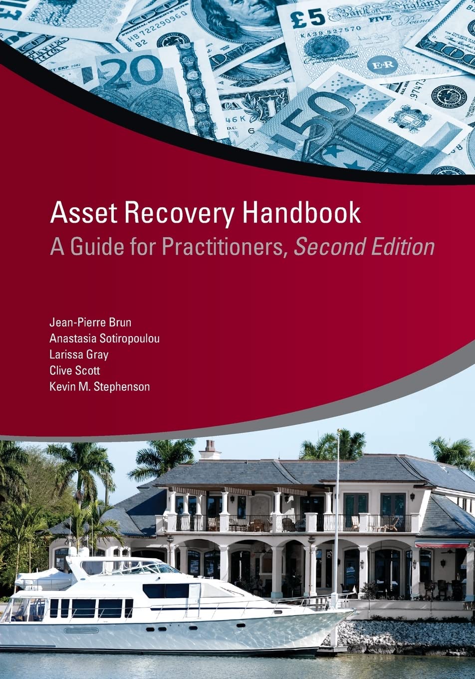 Asset Recovery Handbook: A Guide for Practitioners, Second Edition