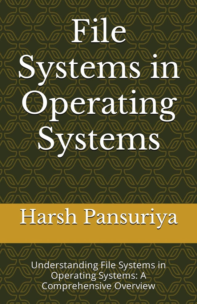 File Systems in Operating Systems: Understanding File Systems in Operating Systems: A Comprehensive Overview