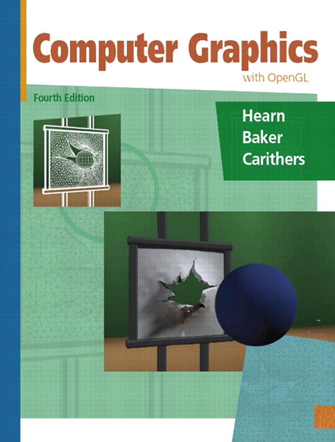 Computer Graphics with Open GL