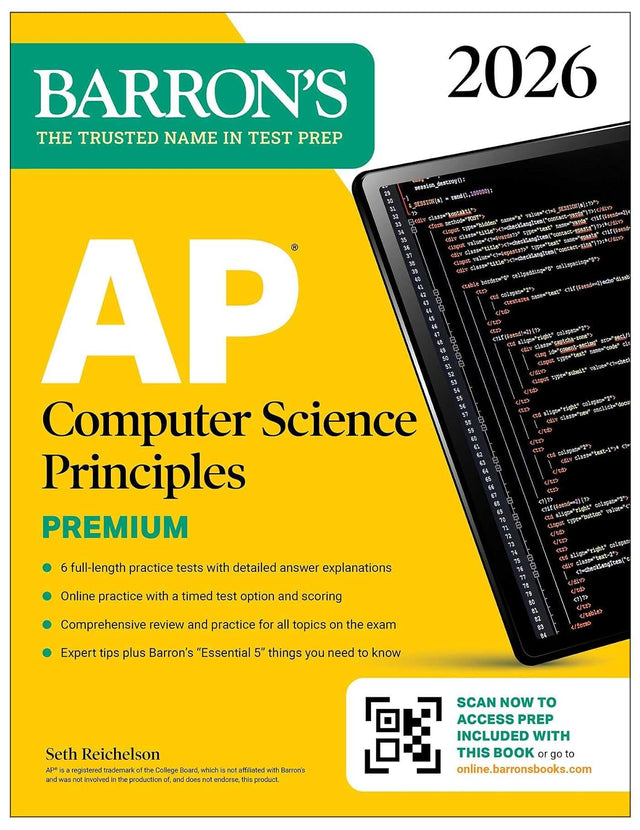 AP Computer Science Principles Premium, 2026: Prep Book with 6 Practice Tests + Comprehensive Review + Online Practice (Barron's AP Prep)
