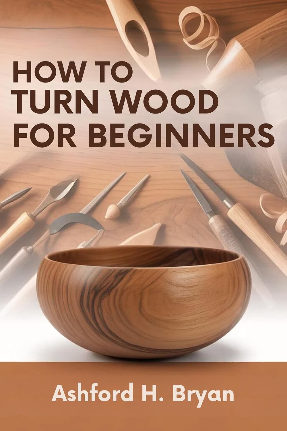 How to Turn Wood for Beginners: From Tool Selection to Your First Projects