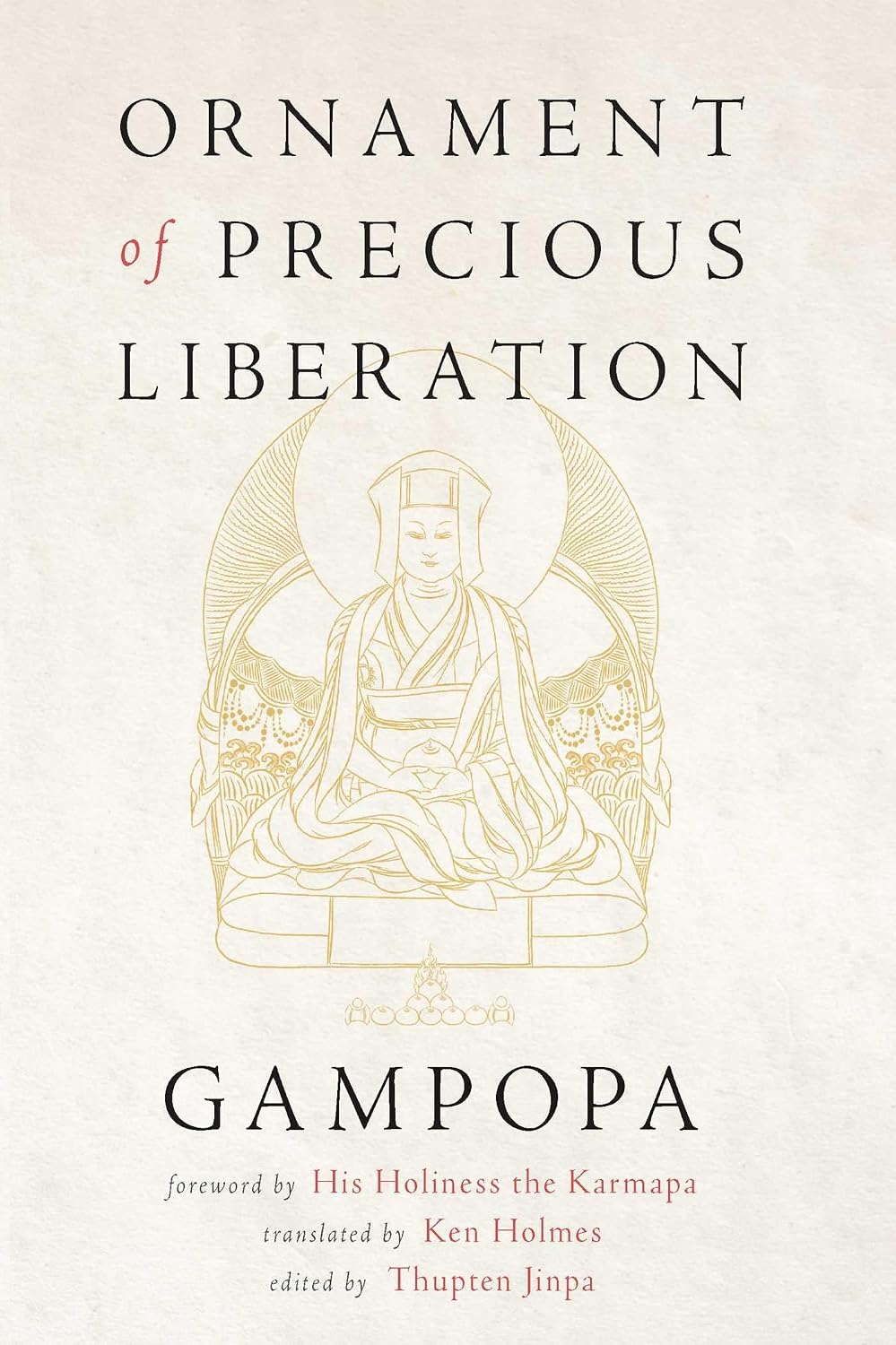 Ornament of Precious Liberation (Tibetan Classics)