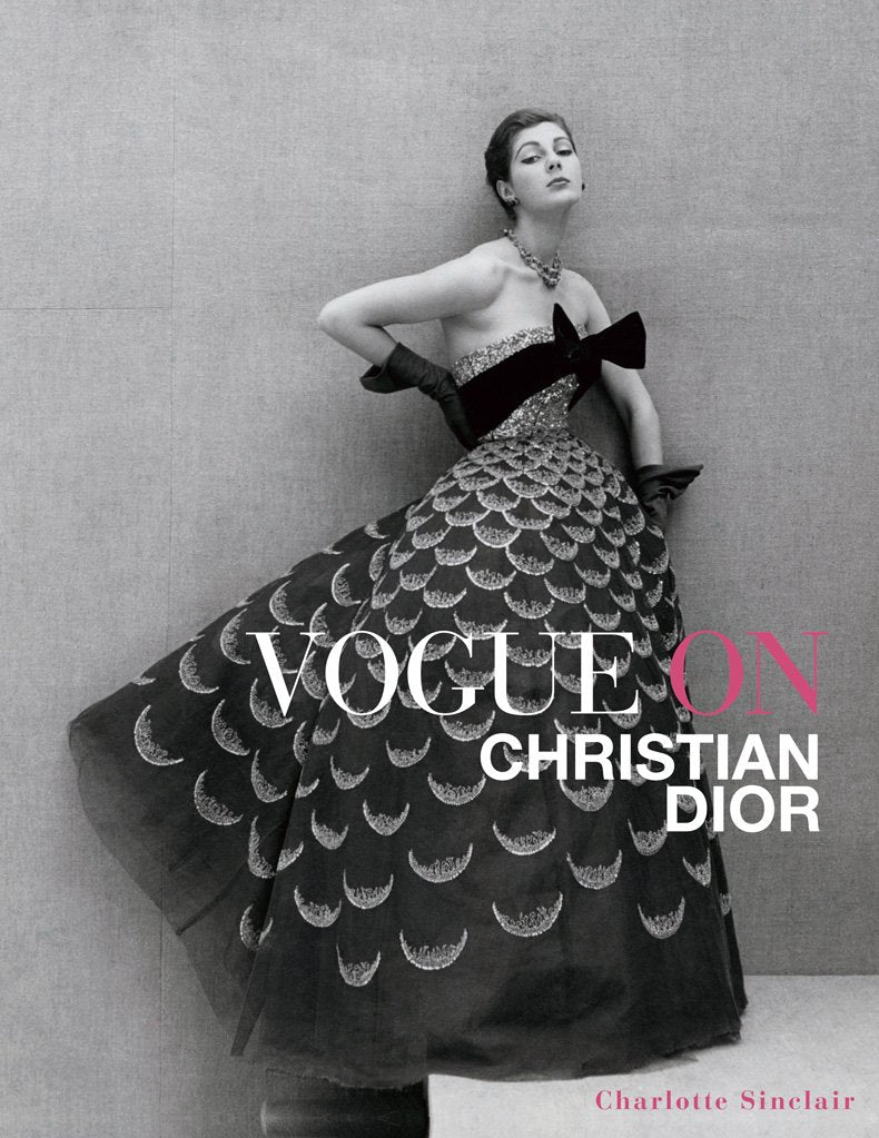Vogue on Christian Dior: How Dior's New Look dresses and silhouettes rewired postwar fashion in just ten years