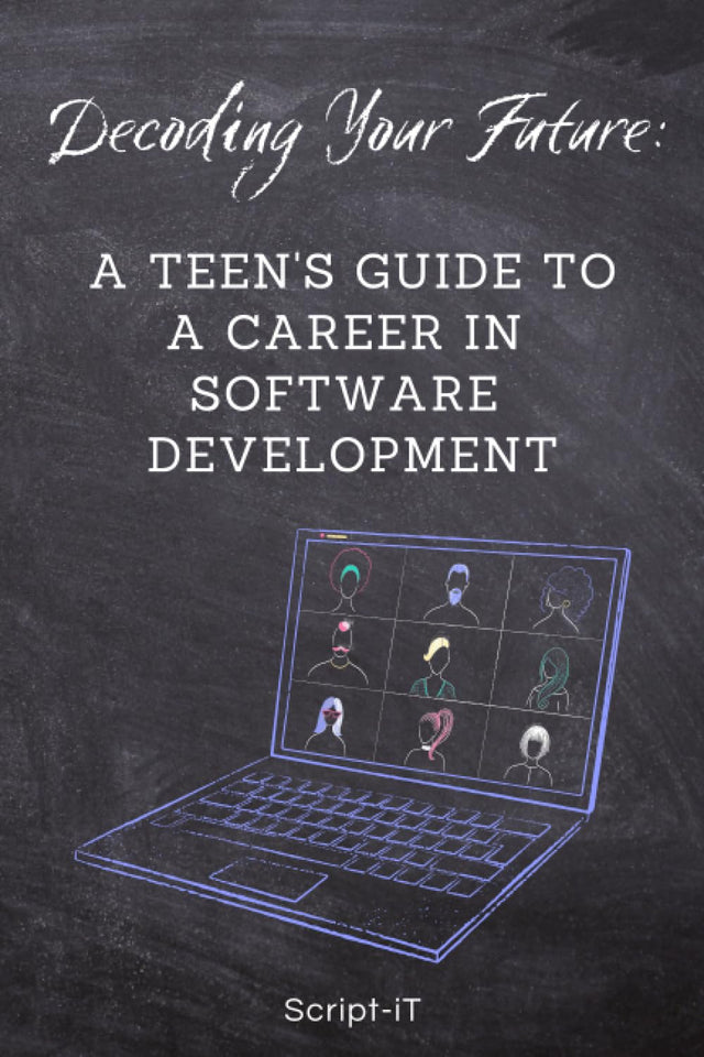 Decoding Your Future: A Teen's Guide To A Career In Software Development
