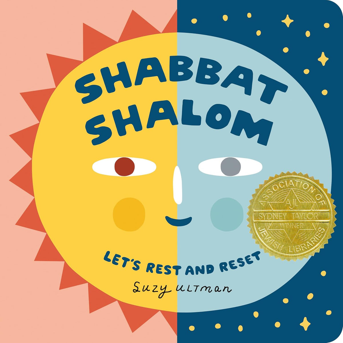 Shabbat Shalom: Let's Rest and Reset (My First Books of Jewish Culture)