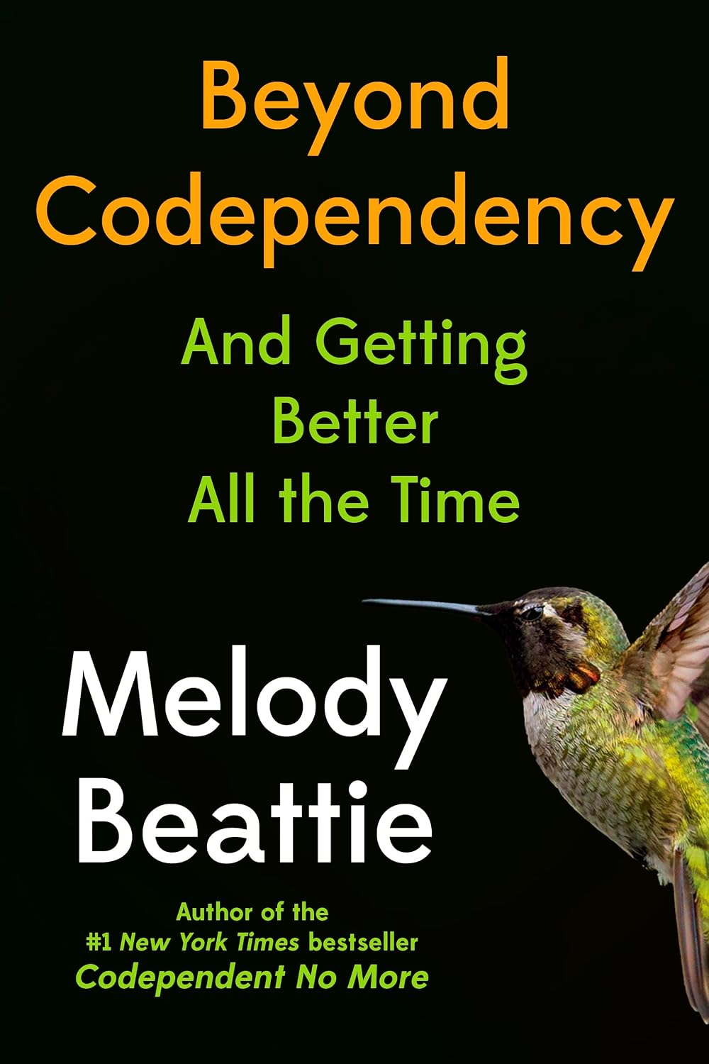 Beyond Codependency: And Getting Better All the Time
