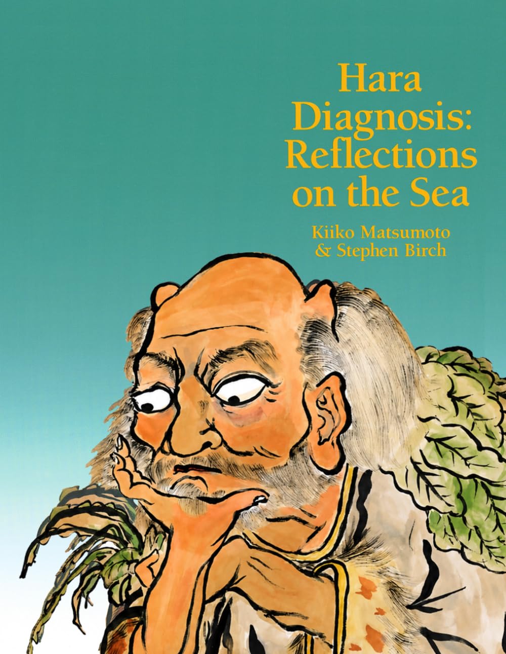 Hara Diagnosis: Reflections on the Sea