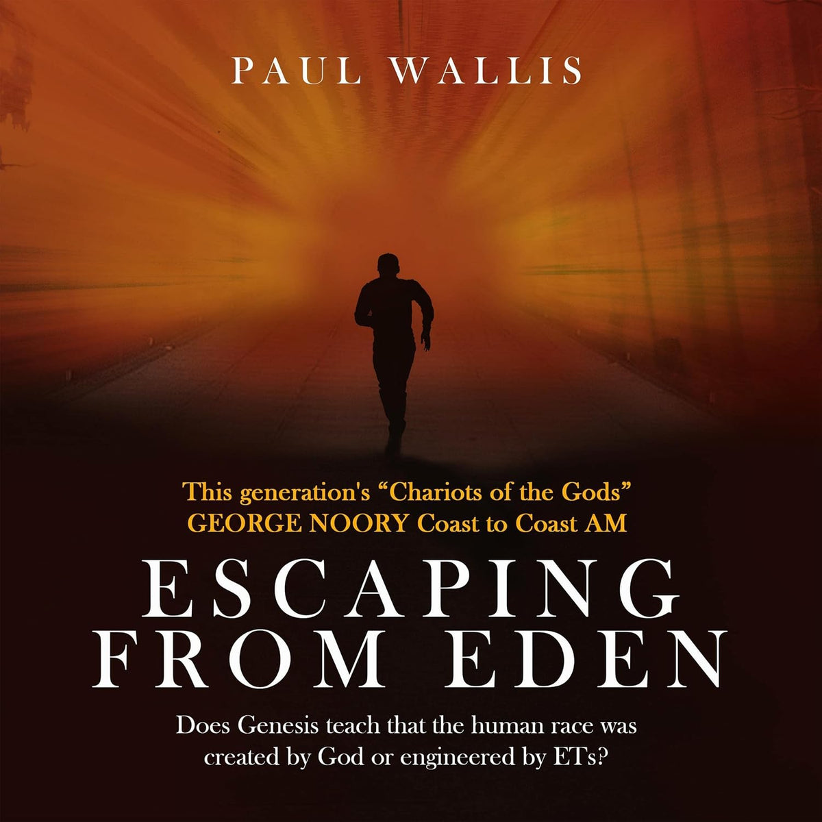 Escaping from Eden: Does Genesis Teach that the Human Race was Created by God or Engineered by ETs?