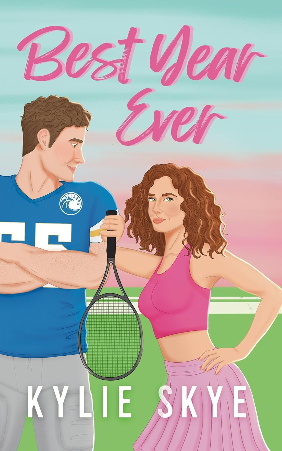 Best Year Ever (Battles in Love Book 1)