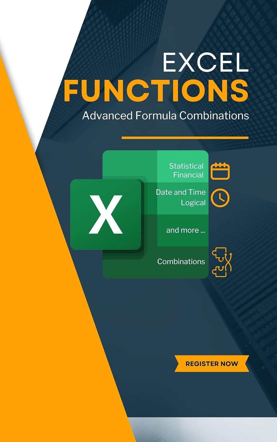 EXCEL FUNCTIONS and Advanced Formula Combinations (Excel Mastery Series: Unleashing the Power of Spreadsheets)