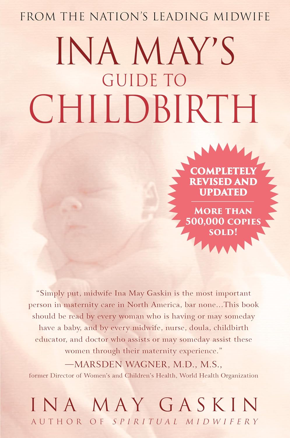 Ina May's Guide to Childbirth Updated With New Material