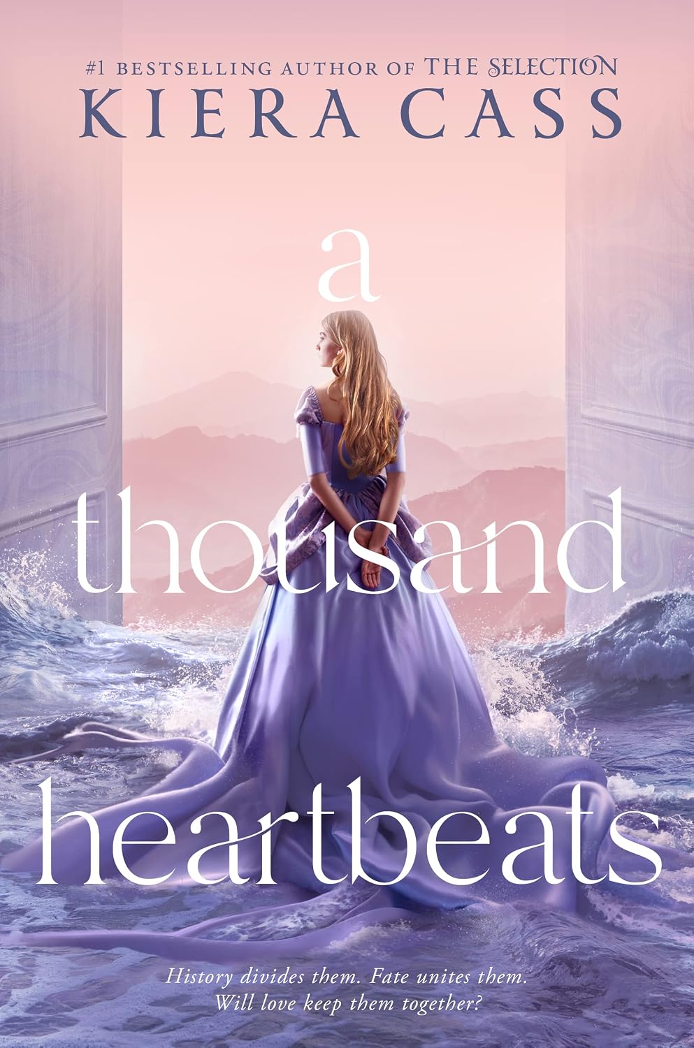 A Thousand Heartbeats: A trapped princess and a rebel soldier sworn to topple her throne fall into forbidden, star-crossed love