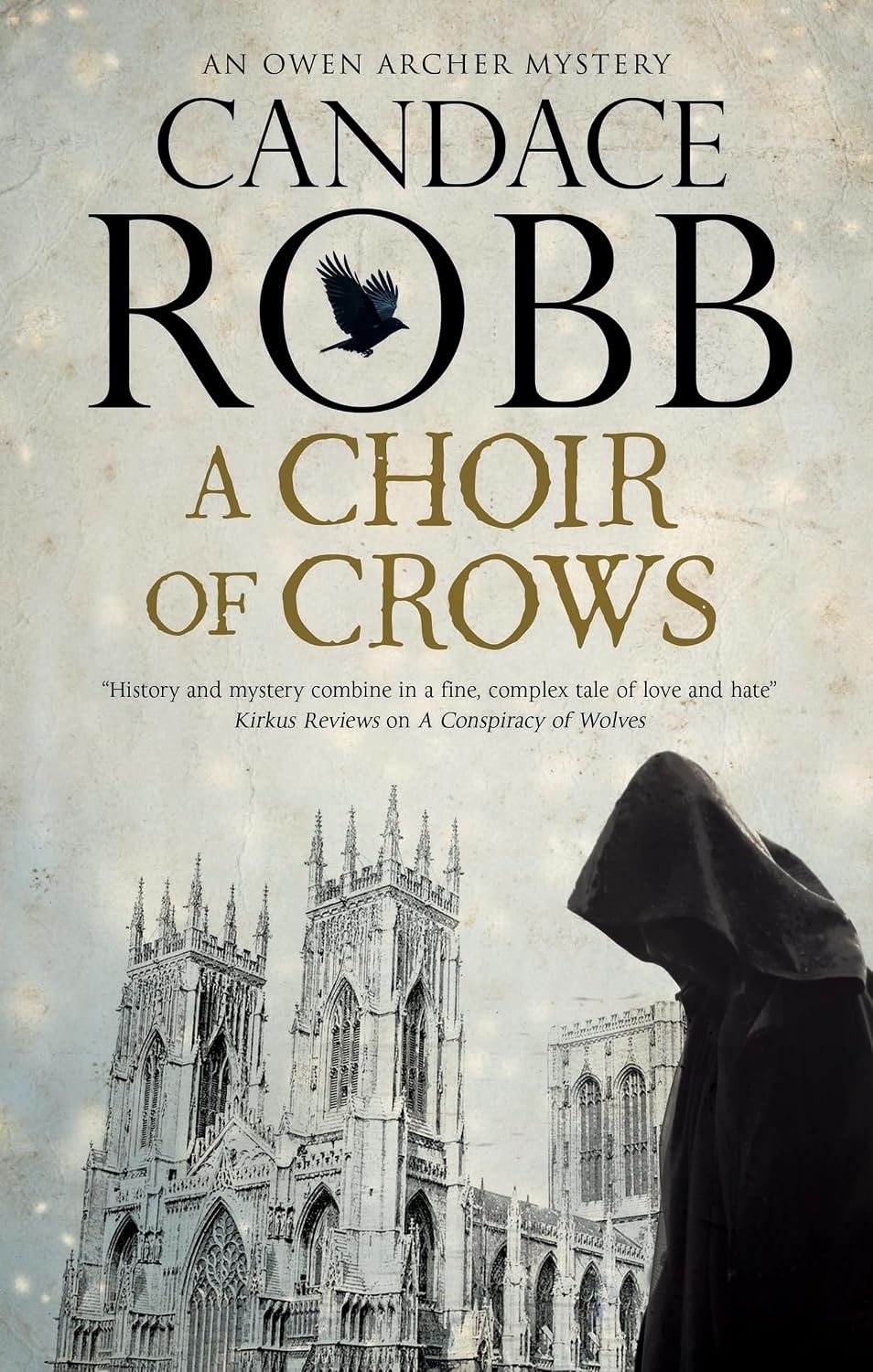 A CHOIR OF CROWS a gripping British medieval historical mystery (Owen Archer Mysteries Book 12)