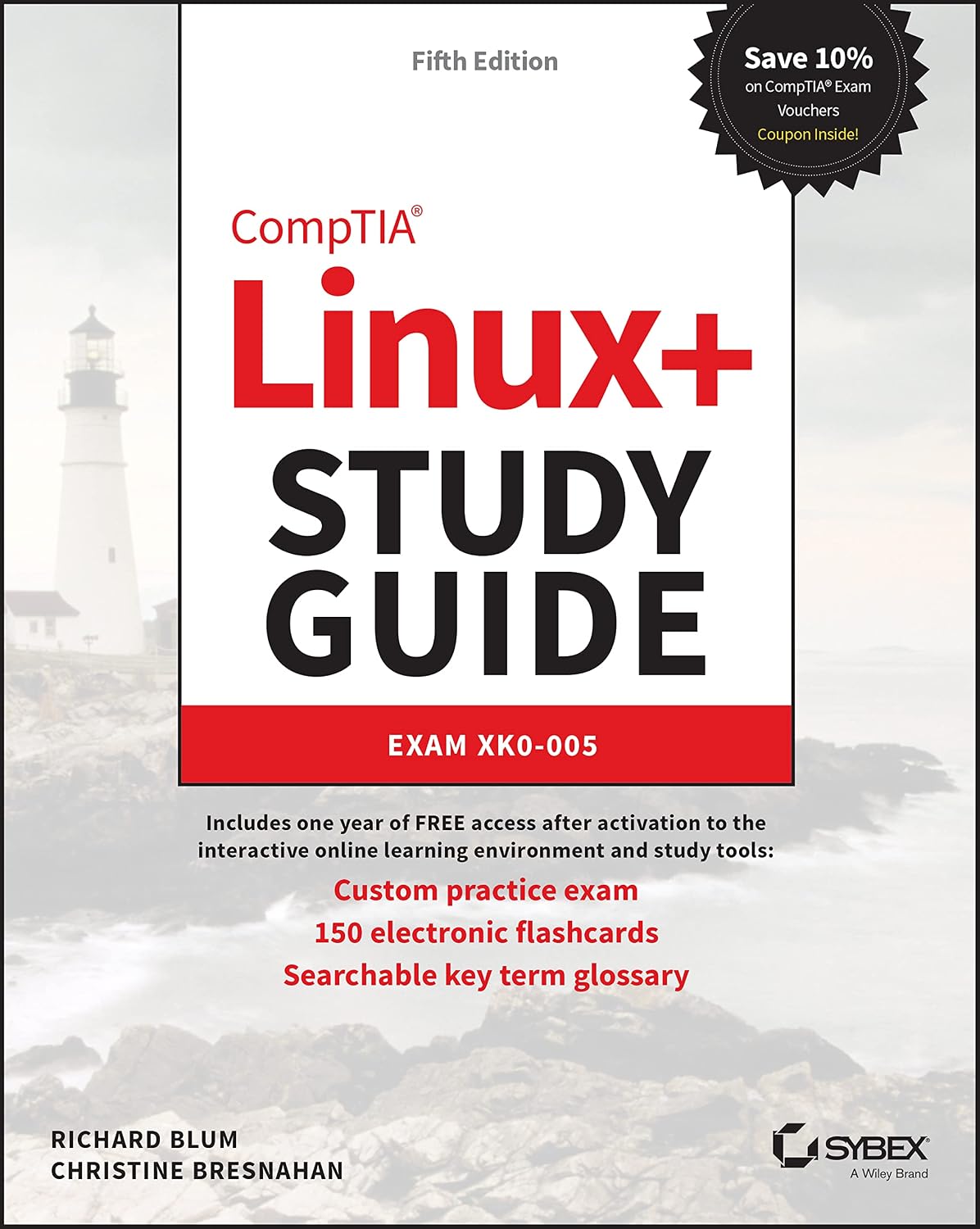 CompTIA Linux+ Study Guide: Exam XK0-005 (Sybex Study Guide)