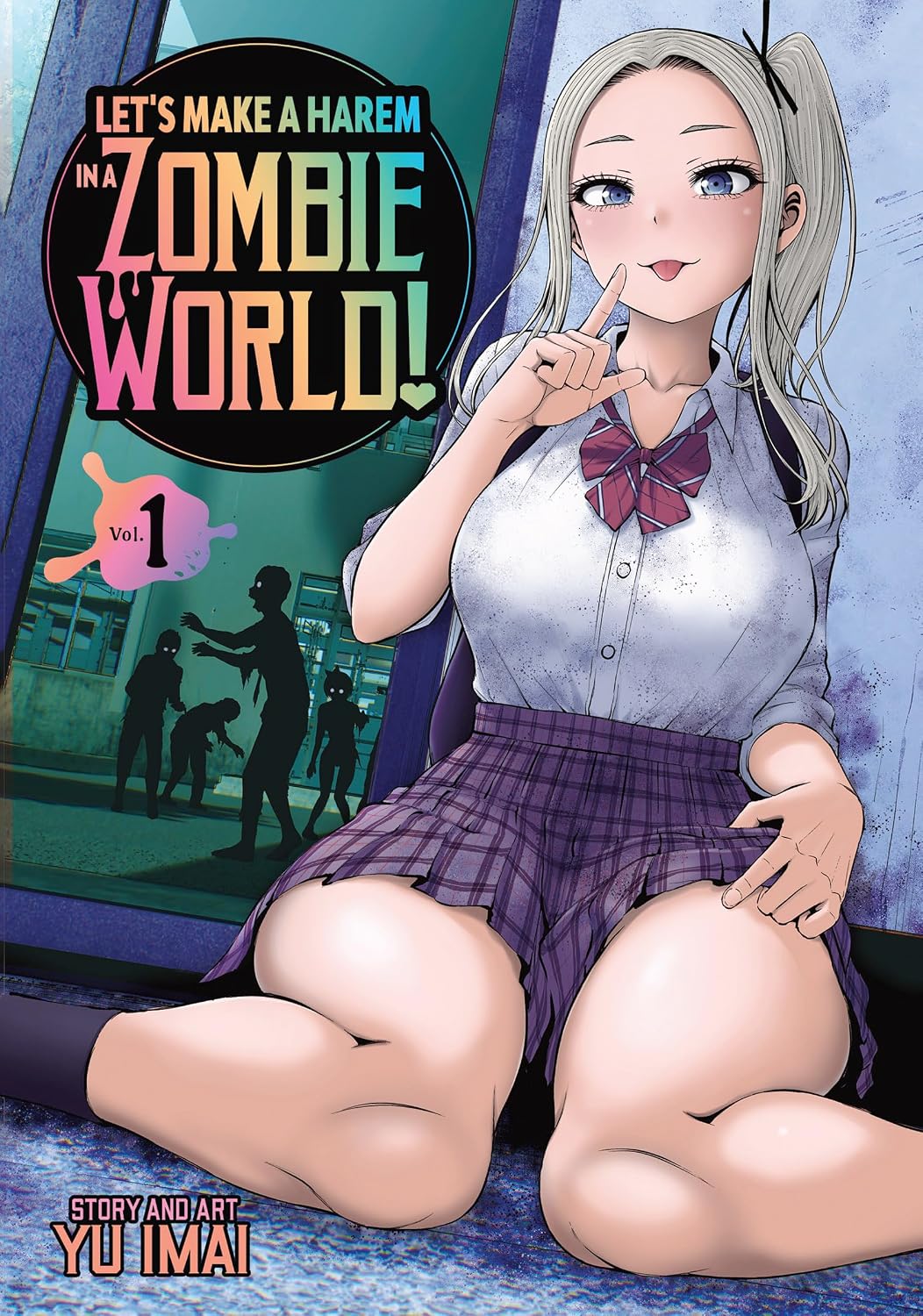 Let's Make a Harem in a Zombie World! Vol. 1