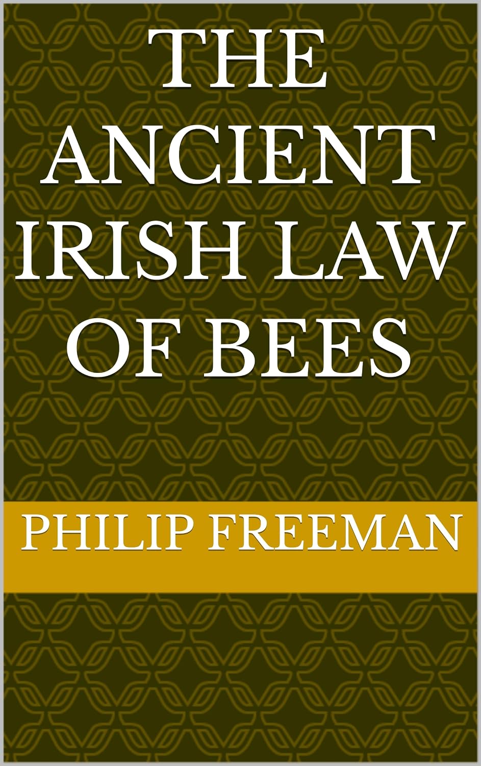 The Ancient Irish Law of bees