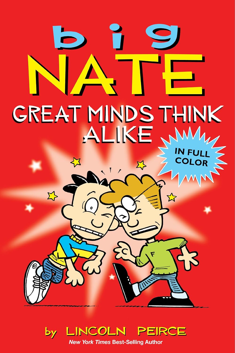 Big Nate: Great Minds Think Alike (Volume 8)