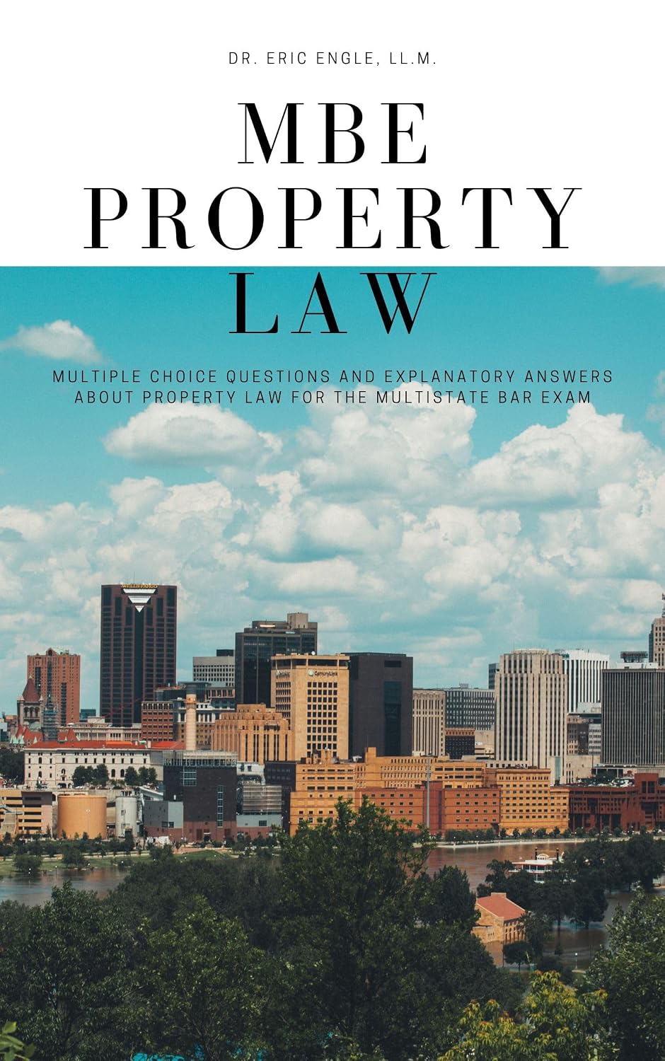 Mastering Property Law for the Multistate Bar Exam: Multiple Choice Questions with Detailed Explanations (Quiz Master Multistate Bar Exam Review (MBE))