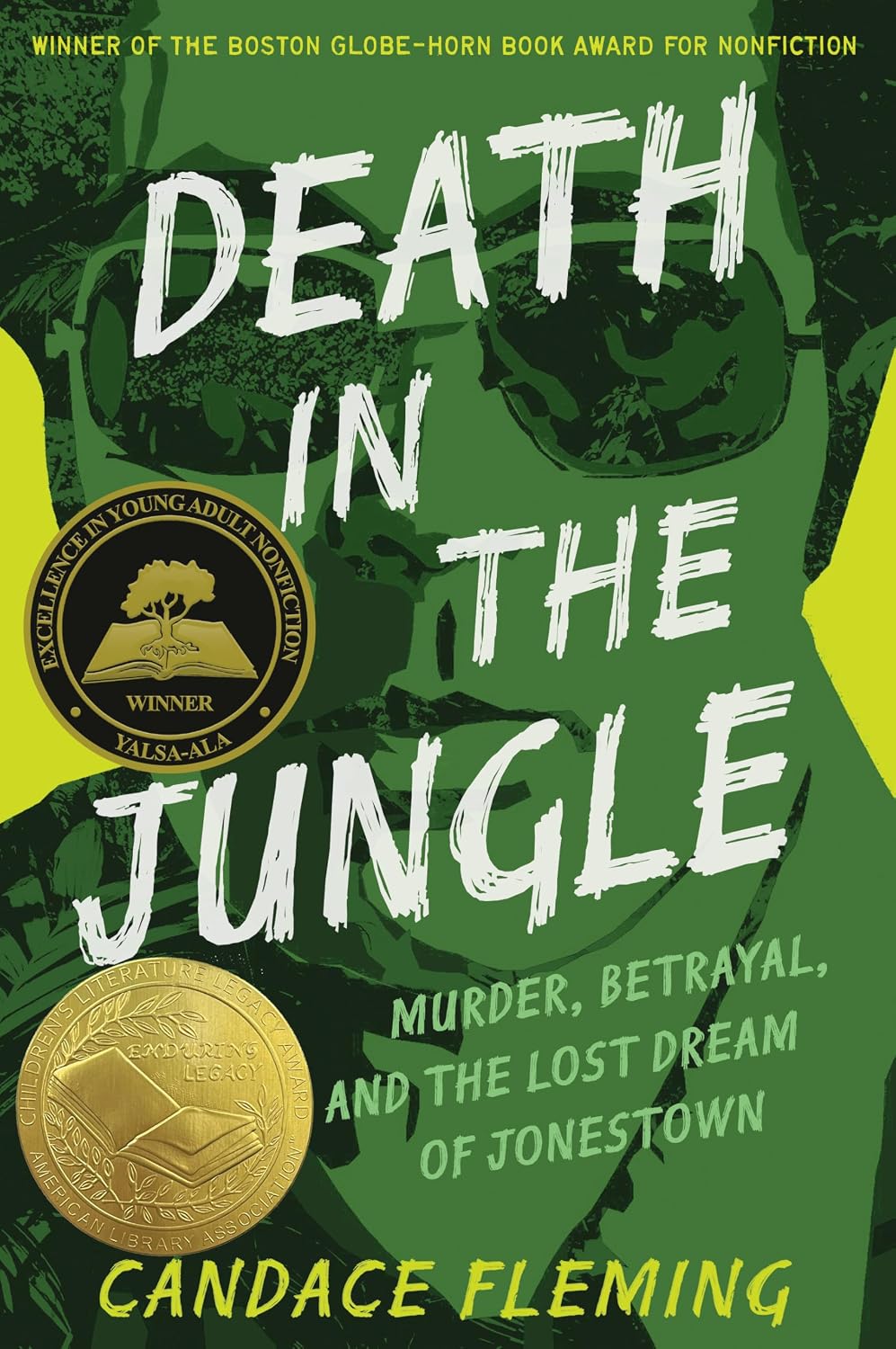 Death in the Jungle: Murder, Betrayal, and the Lost Dream of Jonestown