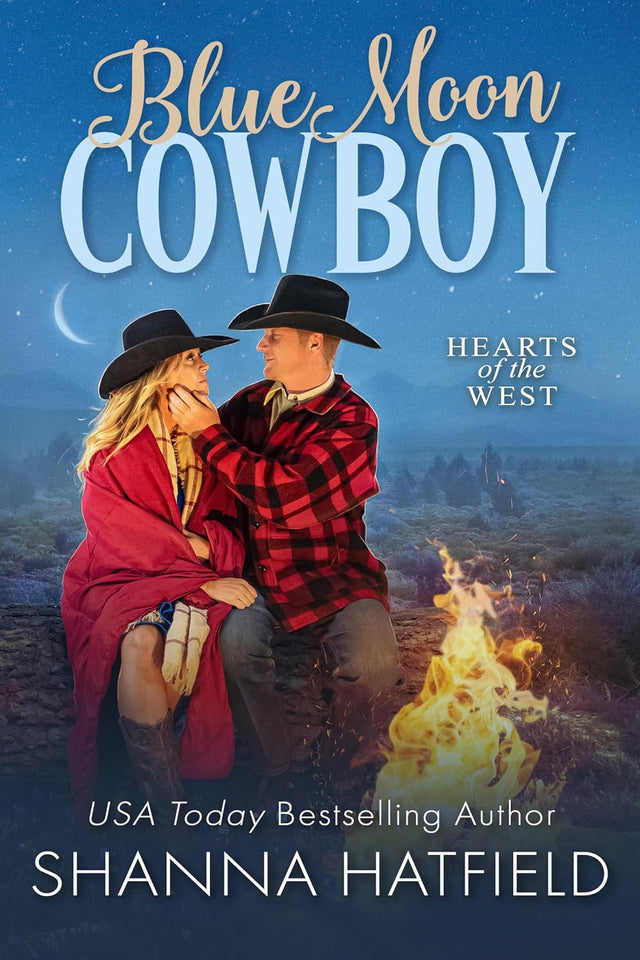 Blue Moon Cowboy: A Wholesome Small Town Romance (Hearts of the West Book 2)