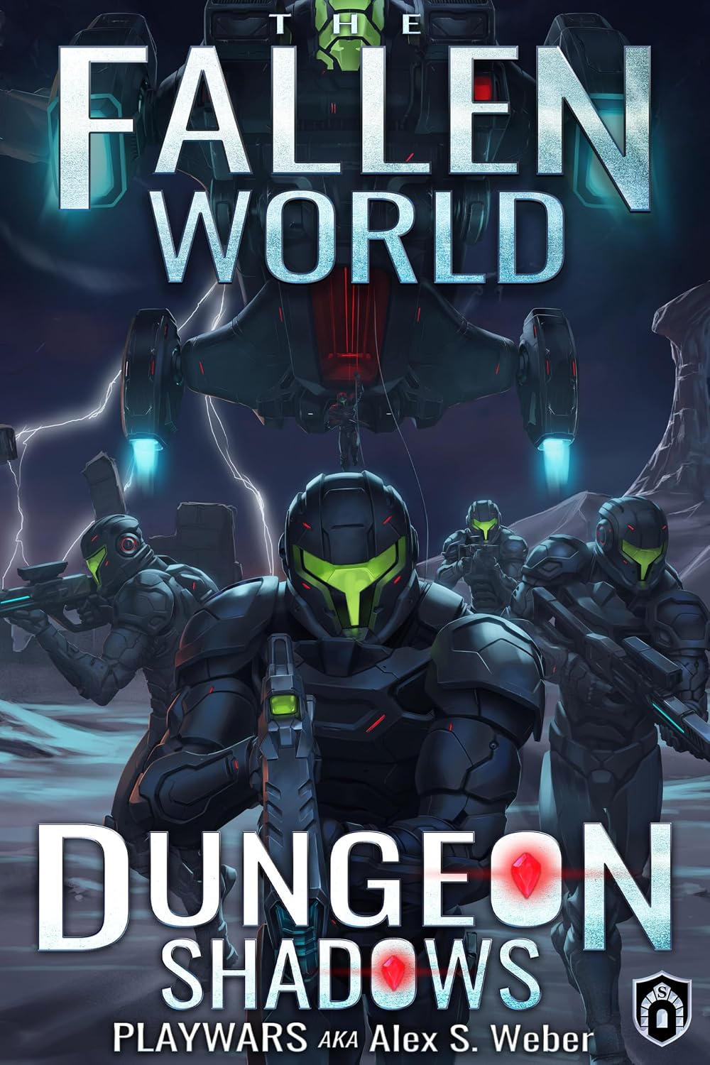 Dungeon Shadows: A Dungeon Core Fantasy (The Fallen World Book 11)