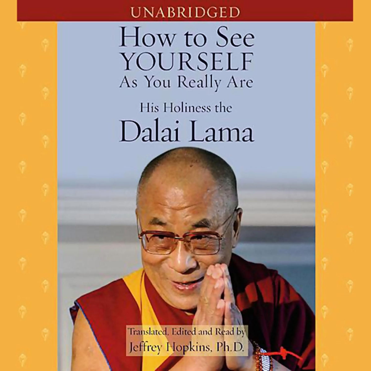 How to See Yourself As You Really Are