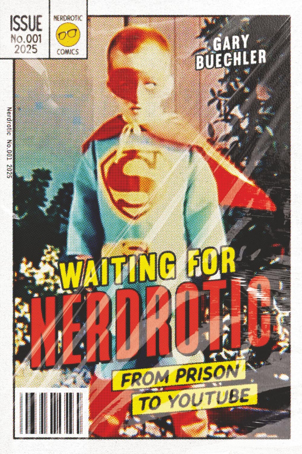 Waiting for Nerdrotic: From Prison to YouTube