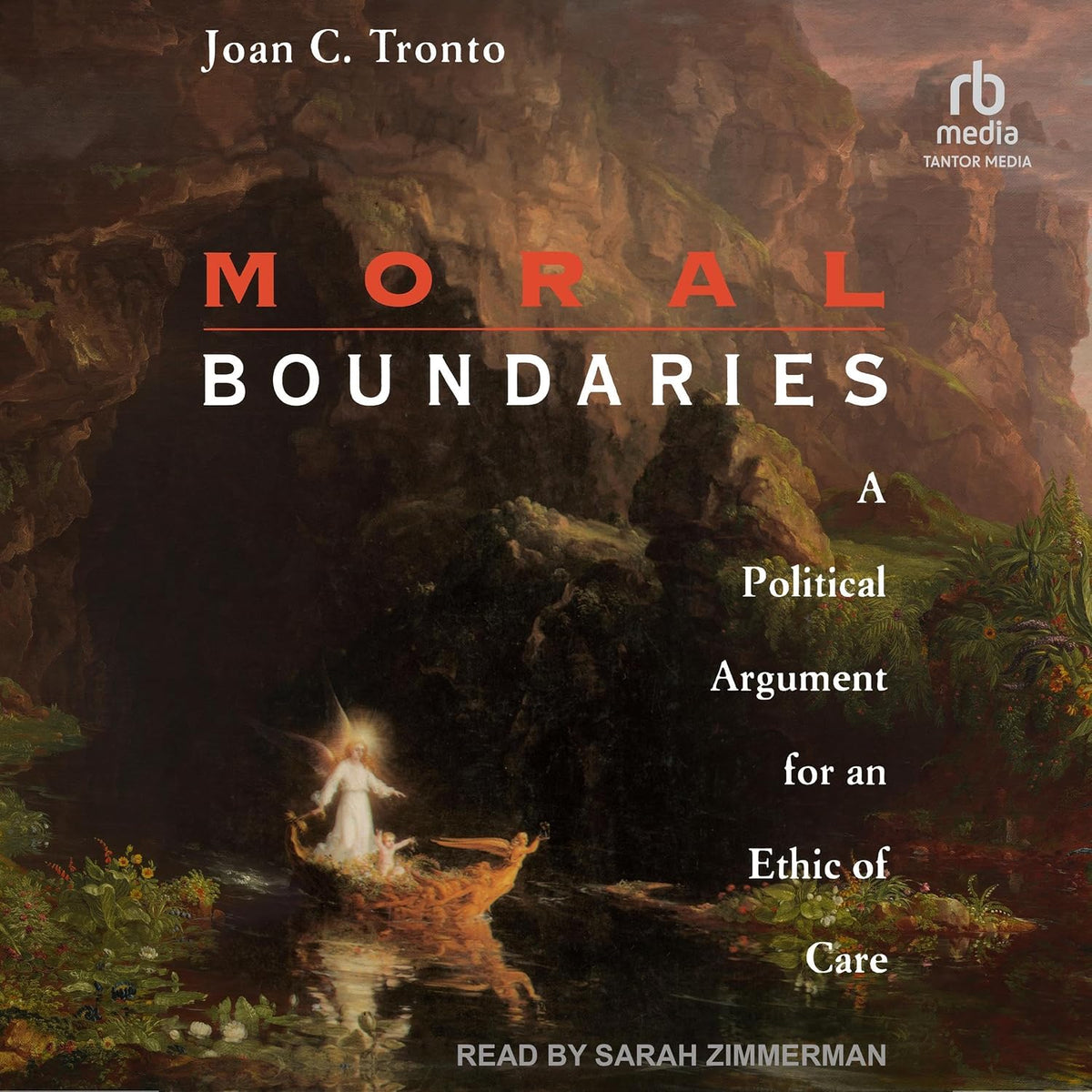 Moral Boundaries: A Political Argument for an Ethic of Care