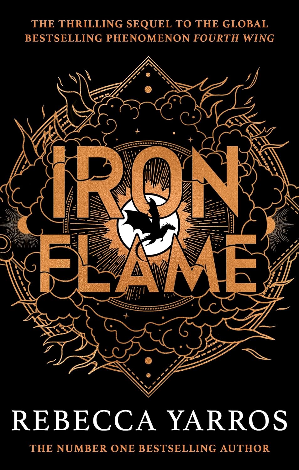 Iron Flame: DISCOVER THE GLOBAL PHENOMENON THAT EVERYONE CAN'T STOP TALKING ABOUT! (The Empyrean Book 2) (English Edition)