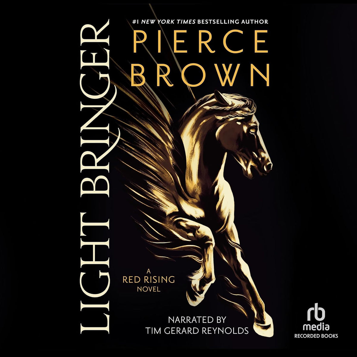 Light Bringer: Red Rising, Book 6