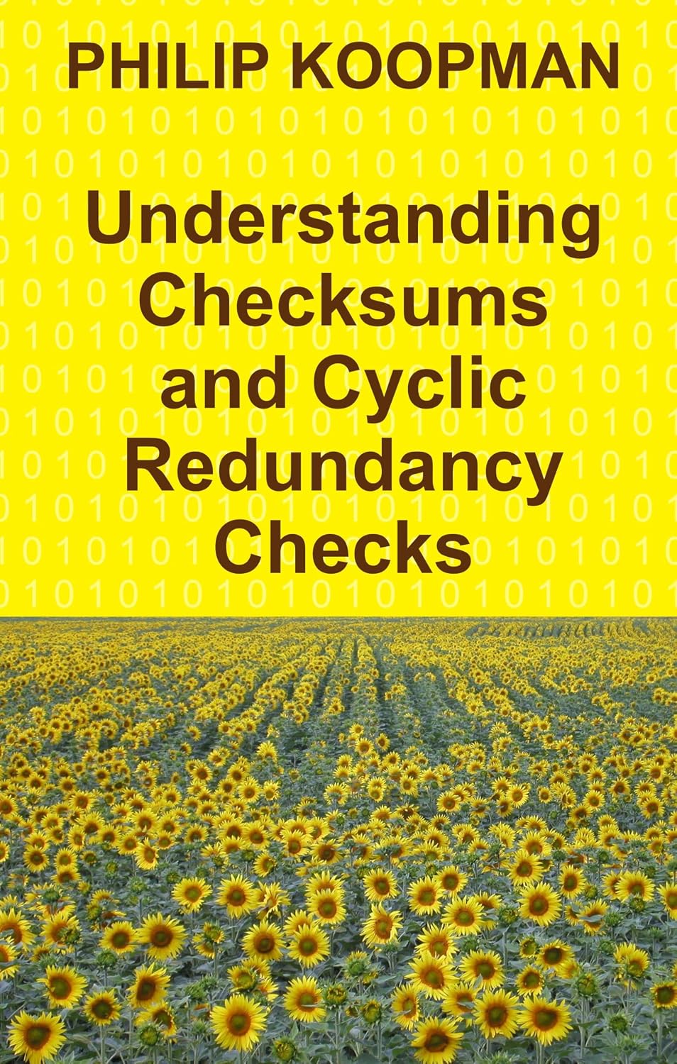 Understanding Checksums and Cyclic Redundancy Checks
