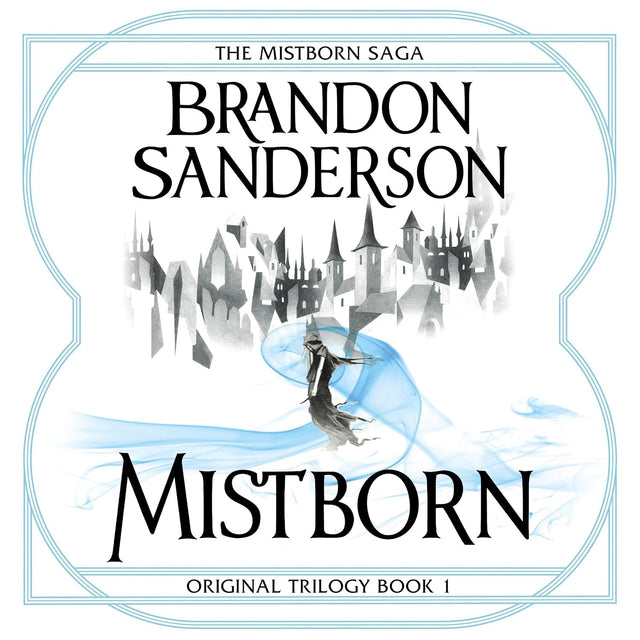 Mistborn: Mistborn, Book 1