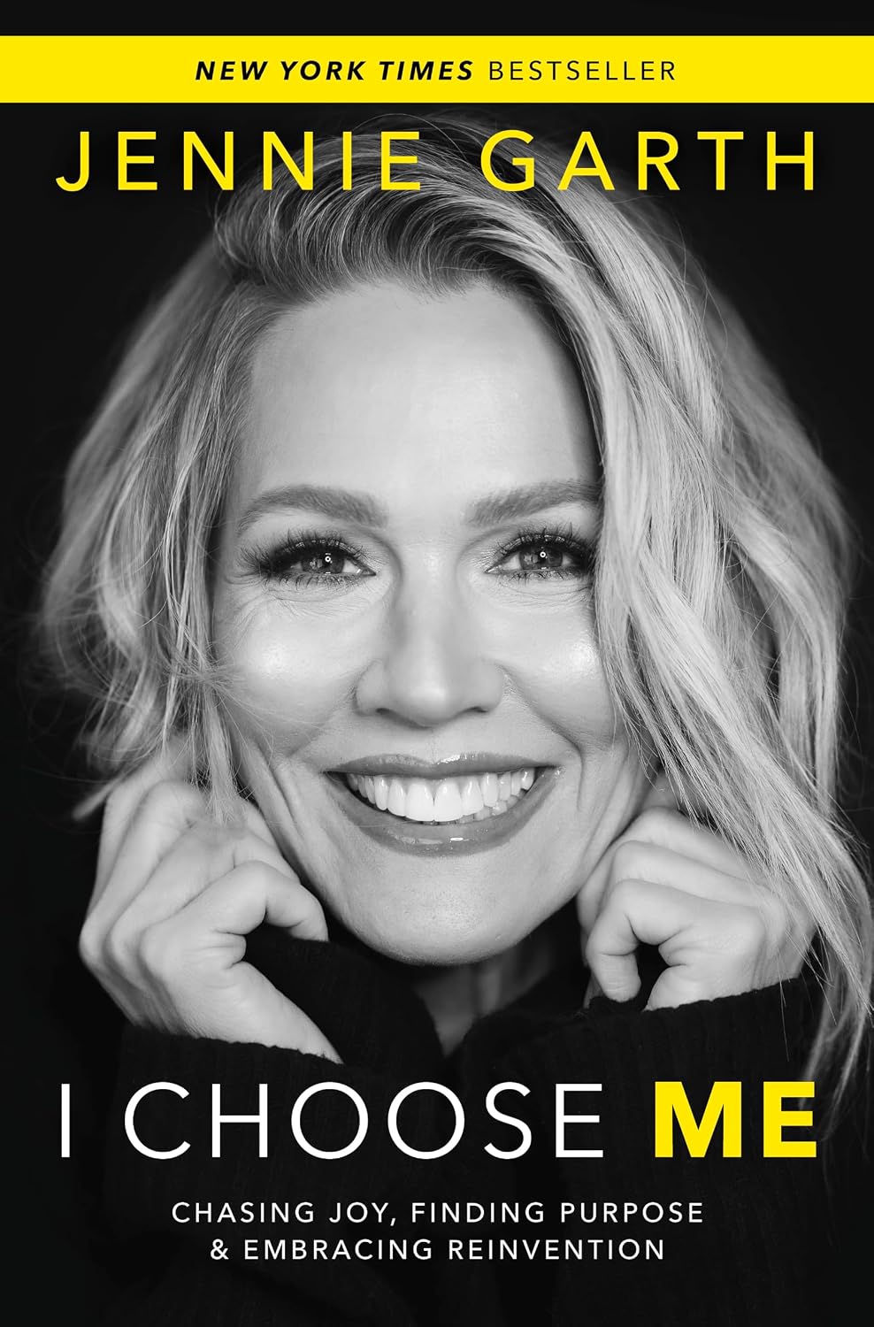 I Choose Me: Chasing Joy, Finding Purpose & Embracing Reinvention – A Heartfelt Celebrity Memoir and Inspirational Guide to Happiness and Aging with Confidence