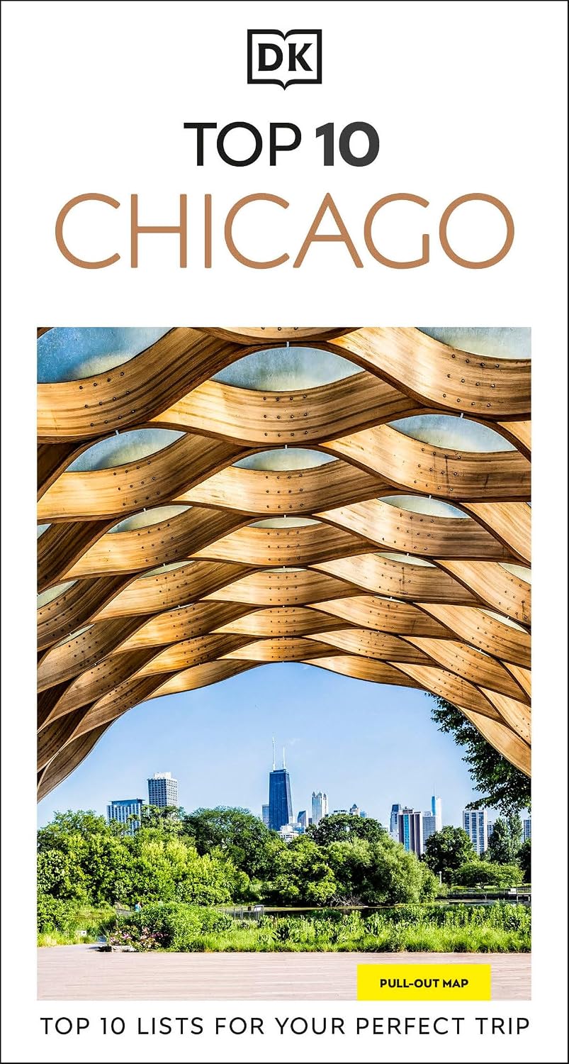 DK Top 10 Chicago: Top 10 lists for your perfect trip, plus an all-weather folded map (Pocket Travel Guide)