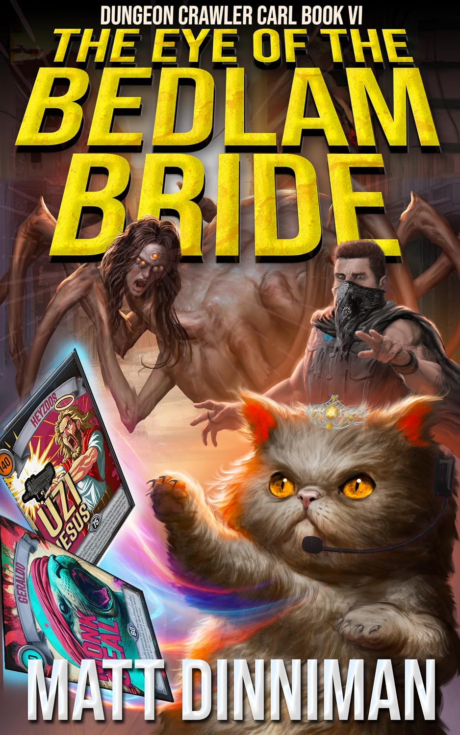 The Eye of the Bedlam Bride: Dungeon Crawler Carl Book 6 (English Edition)