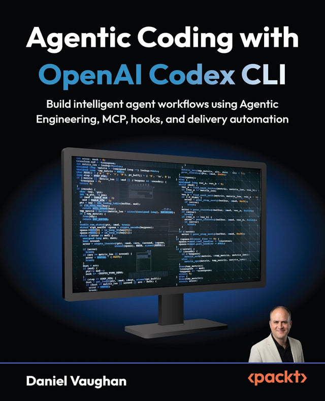 Agentic Coding with OpenAI Codex CLI: Build intelligent agent workflows using Agentic Engineering, MCP, hooks, and delivery automation