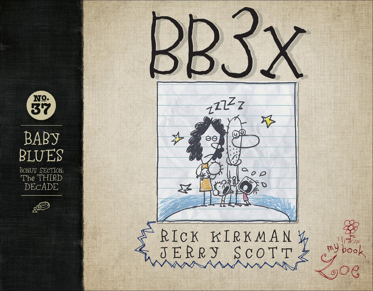 BB3X: Baby Blues: The Third Decade (Baby Blues Collection Book 37) (Volume 37)